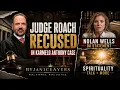 Judge Roach RECUSED In Karmelo Anthony Case Nolan Wells DA Statement Spirituality Talk AND MORE