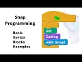 Introduction Snap Programming Snap First Step Snap Create Own Virtual Garden