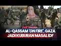 Download Lagu Al-Qassam 'On Fire', Gaza Jadi Kuburan Masal IDF