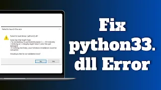 How to Fix python33 dll Error