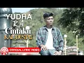 Yudha R.A - Cintaku Kau Dustai [Official Lyric Video HD]