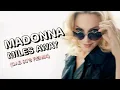 Download Lagu Madonna - Miles Away (Dab 90'S Remix)