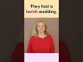 Advanced Vocabulary - LAVISH