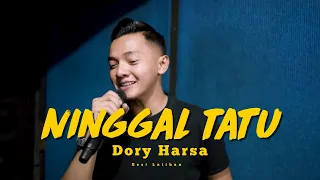 Dory Harsa - Ninggal Tatu | Dangdut (Official Music Video)