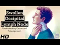 Download Lagu Swollen Occipital Lymph Node: What's Behind It?
