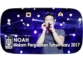 Download Lagu NOAH di Malam Tahun Baru 2017