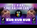 Download Lagu DJ KUR KUR KUR SAKITNYA | DJ KUR KUR TREND VIRAL TIKTOK | DJ VIRAL TIK TOK YANG DI CARI !!!