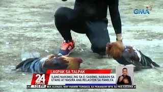 Download Ilang nahumaling sa e-sabong, nabaon sa utang at nasira ang relasyon sa pamilya | 24 Oras MP3