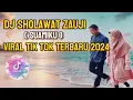 Download Lagu DJ SHOLAWAT ZAUJI ( suamiku)