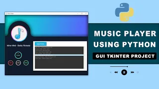 How to Create Music Player Using Python GUI Tkinter Project