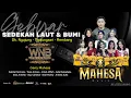 Download Lagu Live Streaming MAHESA Music Gebyar Sedekah Laut \u0026 Bumi \