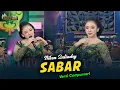 Download Lagu Niken Salindry - Sabar - Kembar Campursari ( Official Music Video ) duh sayang ngapuntene saestu
