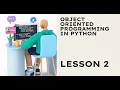 Week 13 - Object Oriented Programming Lesson 2