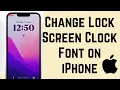 How to Change Lock Screen Clock Font on iPhone