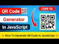 QR Code Generator Using JavaScript JavaScript Projects For Beginners JavaScript Projects CODE 5X