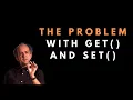 The problem with getters and setters - Kevlin Henney