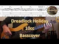10cc Dreadlock Holiday Bass Cover Tabs Score Notation Chords Transcription