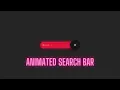Animated Search Bar With HTML CSS HTML Tutorials