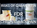The Dark Side of Gabapentin for Back Pain What Your Neurosurgeon Wants You to Know