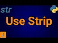 How To Use Strip Function In Python