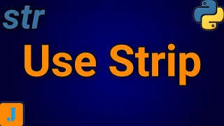 How To Use Strip Function In Python