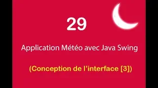 Application Meteo avec Java Swing - 29