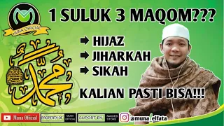 Download 1 suluk 3 maqom (hijaz,jiharkah,sikah)dan qoshidah sholawatullah versi Ahmad khoirul muna MP3