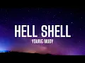 Young Nudy - Hell Shell Tiktok Song