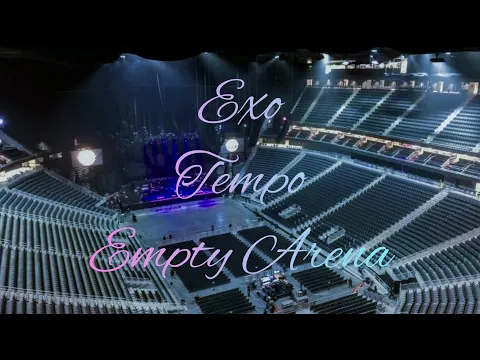 Download MP3 EXO - Tempo | Empty Arena Effect 🎧