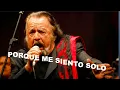 KARAOKE HORACIO GUARANY PORQUE ME SIENTO SOLO