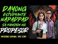 Download Lagu DAYONG ESTUDYANTE NAPADPAD SA MANSYON NG GURO I Kwentong Aswang I True Story