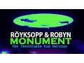 Download Lagu Röyksopp \u0026 Robyn: Monument (The Inevitable End Music Video)