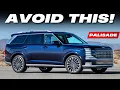 5 Biggest Reasons to AVOID the 2026 Hyundai Palisade
