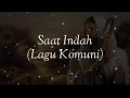 Download Lagu Saat Indah - Lagu Komuni