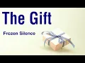 Download Lagu The Gift - Frozen Silence (extended)