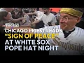 Chicago Priest Leads Sign of Peace at White Sox Pope Hat Night EWTN News In Depth