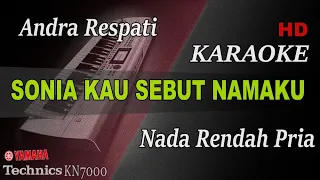 sonia kau sebut namaku nada rendah pria karaoke