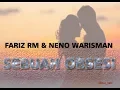 Sebuah Obsesi - Fariz RM \u0026 Neno Warisman