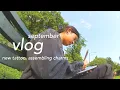 SEPTEMBER VLOG new tattoo charms uncertainties