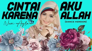 novi ayla cintai aku karena allah official music video 