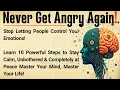 Download Lagu How to Never Feel Angry or Bothered by Anyone🔥 10 Life-Changing Steps to Inner Peace | Graded Reader