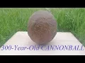 Download Lagu 300-Year-Old CANNONBALL 11lb. || RESTORATION