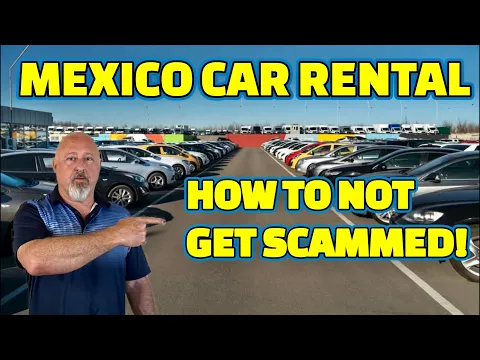 Download MP3 HOW TO RENT A CAR IN MEXICO WITHOUT BEING SCAMMED!
