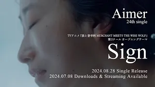 YouTube影片, 內容是狼與辛香料 merchant meets the wise wolf 的 片頭曲2「Sign」Aimer