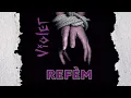 Refèm - Violet feat. Gerson Conrad Mp3 Song Download