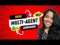 Build Multi-Agent System with MCP on LangGraph Advanced AI Agents Tutorial