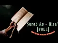 Download Lagu Surah An - Nisa' Full by Syaikh Abdullah Al-Mathrud