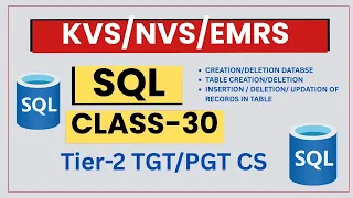 SQL for KVS NVS EMRS Class 30 Database Table Operations TGT PGT CS