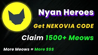 Download 🪂Get FREE NEKOVIA CODE \u0026 Claim 1500 MEOWS | Nyan Heroes Confirmed Airdrop | No Investment Airdrop MP3