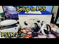 PSVR 2 How to Setup to PS5 step by step
